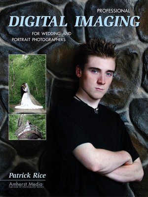 cover image of Professional Digital Imaging for Wedding and Portrait Photographers